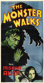 The Monster Walks