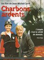 Charbons ardents