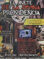 El jinete de la divina providencia