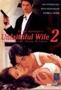 Unfaithful Wife 2: Sana'y huwag akong maligaw