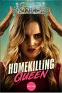 Homekilling Queen