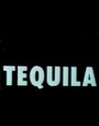 Tequila