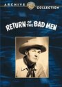 Return of the Bad Men