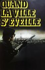 Quand la ville s'éveille (1977)