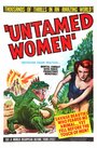 Untamed Women (1952)