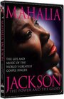 Mahalia Jackson: The Power and the Glory