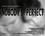 Nobody's Perfect (2002)