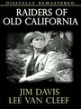 Raiders of Old California (1957)