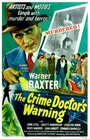 The Crime Doctor's Warning