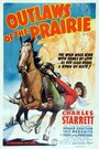 Outlaws of the Prairie