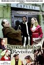 Romeo & Juliet Revisited