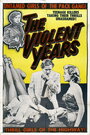 The Violent Years (1956)