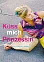 Küss mich, Prinzessin! (2005)