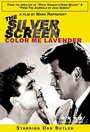 The Silver Screen: Color Me Lavender