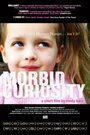 Morbid Curiosity