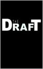 The Draft