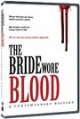 The Bride Wore Blood: A Contemporary Western