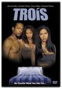 Trois