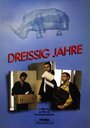 Dreissig Jahre (1989)