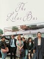 The Lilac Bus (1990)