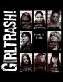 Girltrash!