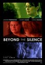 Beyond the Silence (2007)