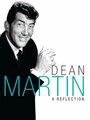 Dean Martin: A Reflection