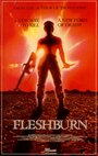 Fleshburn