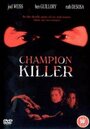 Champion Killer (1994)