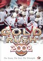 Gold Rush 2002