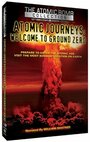 Atomic Journeys: Welcome to Ground Zero