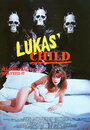 Lukas' Child (1993)