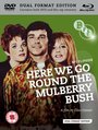 Here We Go Round the Mulberry Bush