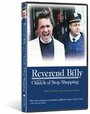 Reverend Billy and the Church of Stop Shopping