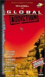 Global Addiction