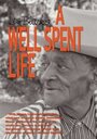 A Well Spent Life (1972)