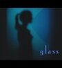 Glass