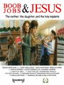 Boob Jobs & Jesus (2008)