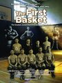 The First Basket (2008)