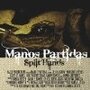 Manos partidas (2008)