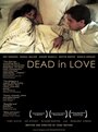 Dead in Love (2009)