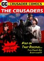 The Crusaders #357: Experiment in Evil!