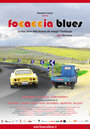 Focaccia blues (2009)