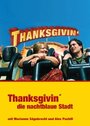 Thanksgivin', die nachtblaue Stadt (2000)