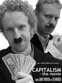 Capitalism: The Movie