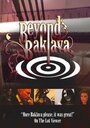 Beyond Baklava: The Fairy Tale Story of Sylvia's Baklava (2007)