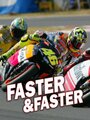 Faster and Faster