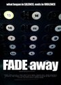 Fade Away (2005)