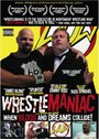 Wrestlemaniac