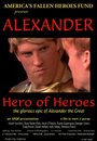 Alexander: Hero of Heroes